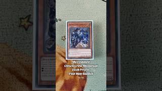 My Updated Clown Crew Mitsurugi Yu-Gi-Oh! Deck Profile Post May Banlist🐐