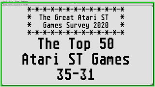 The Top 50 Atari ST Games Episode 4: 35-31