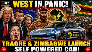 🔥 West in Panic? Why Captain Ibrahim Traoré and Zimbabwe's Auto Ambitions Are Turning Heads