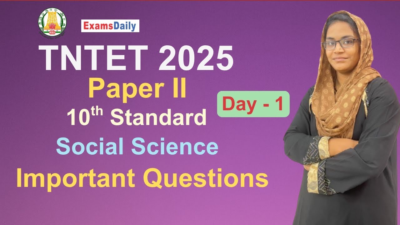TNTET 2025  Tenth  Standard -Social Science Important Questions !!! DAY-01