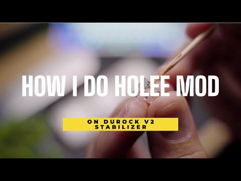 HOW I DO HOLEE MOD DUROCK V2 STABILIZER USING HANSAPLAST & A TOOTHPICK