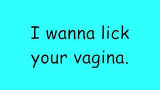 Vagina lickin' frenzy. - Lyrics.