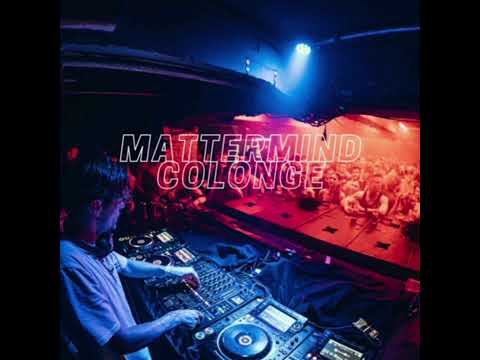 DEXTASY - MATTERMIND 23.03 COLOGNE