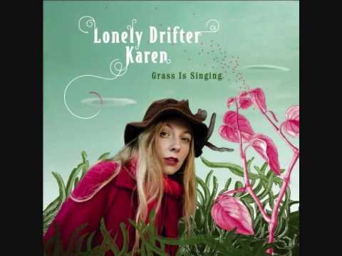 Lonely Drifter Karen - Passengers of the Night