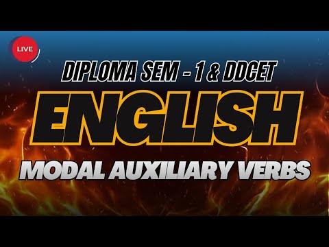 MODEL AUXILIARY VERBS // DIPLOMA SEMSETER-1 & DDCET // ENGLISH ( Communication Skills in English )