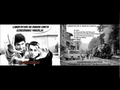 Libertatum & Magna Carta ft. Demans - Dumanlı Kent (Uzağımdaki Yakınlık - 2012)