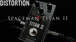Video thumbnail for Distortion Ltd. In Focus: Spaceman Effects Titan II Fuzz Machine by Distortion LTD