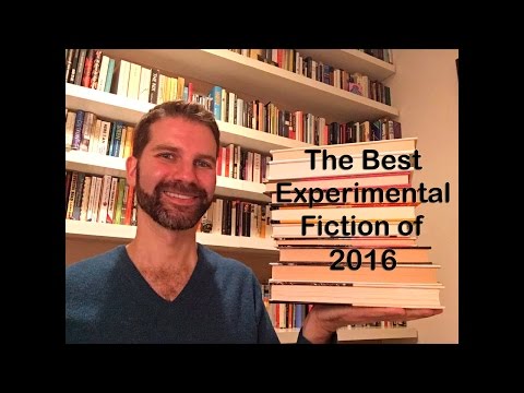 Ten Great Books of Experimental Fiction from 2016