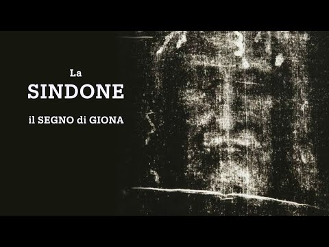 La SINDONE - il SEGNO di GIONA