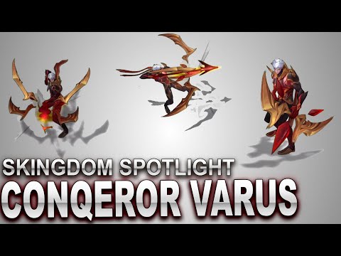 Conqueror Varus Skin Spotlight | SKingdom - League of Legends