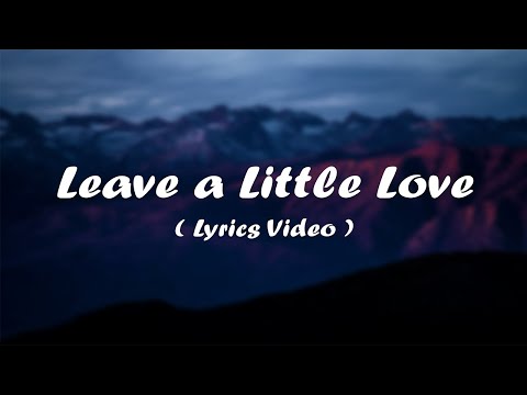 Alesso & Armin van Buuren -  Leave a Little Love ( Lyrics Video)