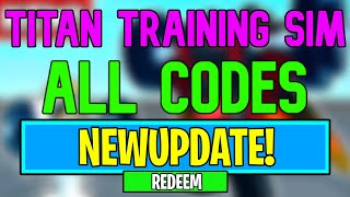 New Titan Training Simulator Codes | Roblox Titan Training Simulator Codes (July 2024)
