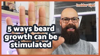 Can beard growth be stimulated? 5 insider tips for growth!