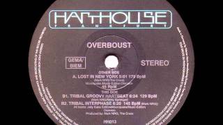 Overboust - Tribal Groovy Hartbeat