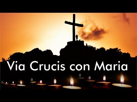 Via Crucis meditata con Maria