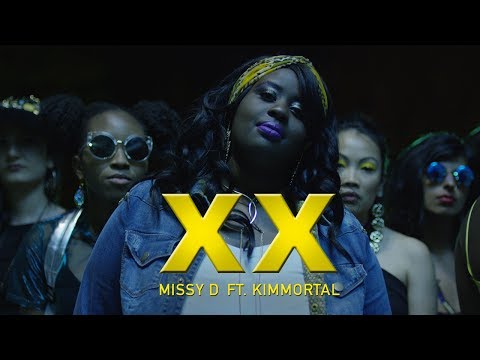 Missy D FT. Kimmortal - XX
