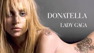Lady Gaga - Donatella (Leonardo Sabatini vs Vic Latino Remix)