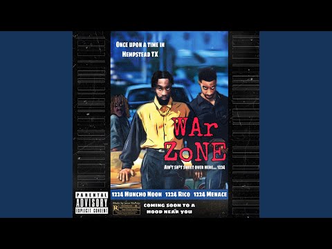 War Zone (feat. 1224 Menace & 1224 Rico)