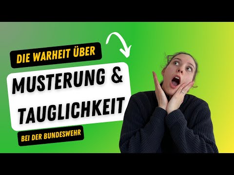 Musterung und Tauglichkeitsgrad bei der Bundeswehr