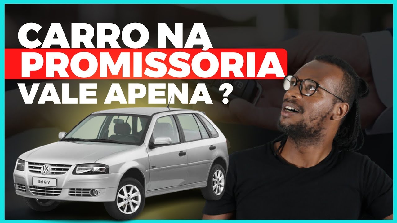 Como comprar CARRO na PROMISSÓRIA  Vale a pena  #carro #promissoria #oinvestidor #financiamento