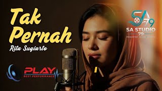 Download lagu TAK PERNAH - RITA SUGIARTO | COVER by SA Studio79  mp3
