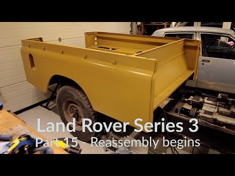 Land Rover Series 3 Restoration Part 15 - Paint & Reassembly pt.1