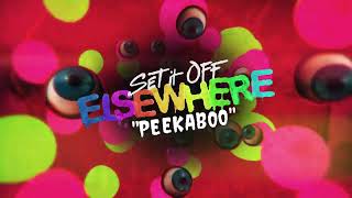 Set It Off - Peekaboo
