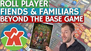 How "Fiends & Familiars" Improves Roll Player - Beyond The Base Game