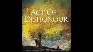 Act of Dishonour 2010
