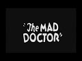 Set To Music Mickey Mouse The Mad Doctor Scene 33