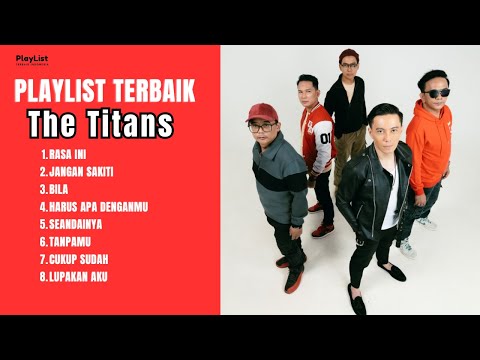 The Titans Full Album Nostalgia Tahun 2000an