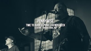 Pennywise &quot;Time To Burn&quot; @ Punk Legends Week, C3 Stage, 10/04/2016