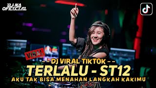 Download lagu DJ VIRAL TIKTOK ‼️ TERLALU - AKU TAK BISA MENAHAN LANGKAH KAKIMU ‼️ DJ NA mp3 Download lagu DJ VIRAL TIKTOK ‼️ TERLALU - AKU TAK BISA MENAHAN LANGKAH KAKIMU ‼️ DJ NA mp3