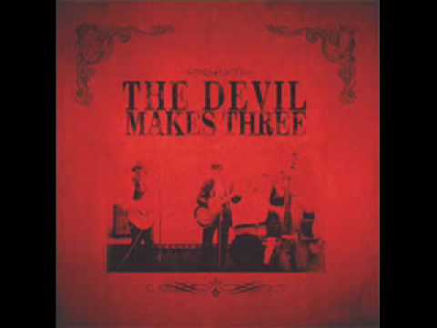 Devil Makes Three  - Graveyard w/lyrics