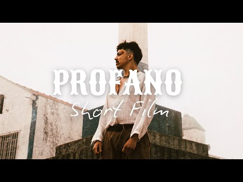 PROFANO (Álbum Oficial) - Short Film