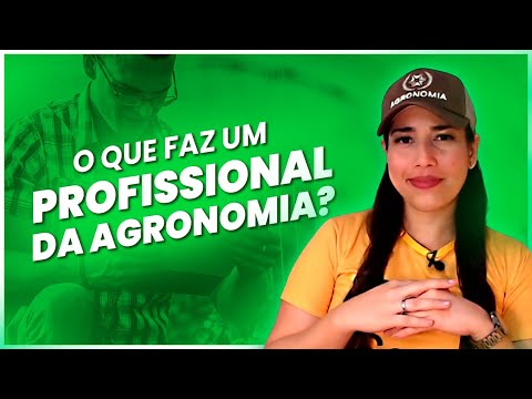 O que faz um Profissional da Agronomia?
