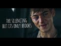 the silencing but its only brooks (hero fiennes tiffin)