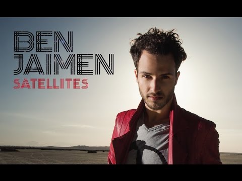 Ben Jaimen - Satellites (Official Video)