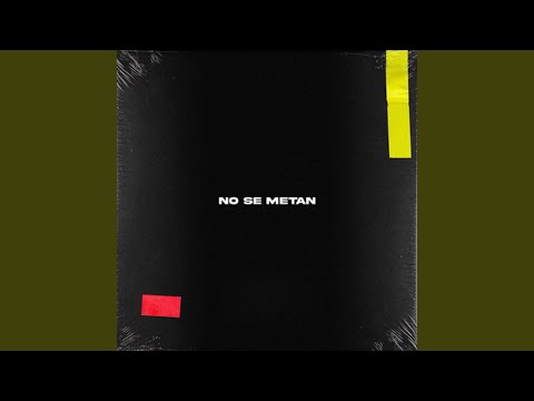 No Se Metan
