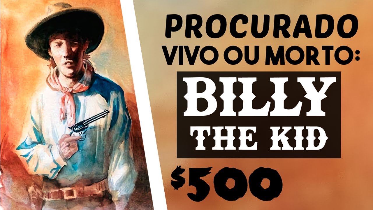BILLY the KID: O Maior Fora da Lei do VELHO OESTE