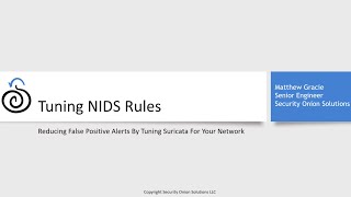 (Archived 1/22) Tuning NIDS Rules in Security Onion