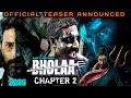 Bholaa Chapter 2 Official Teaser 2023 Bholaa 2 StarCast Ajay Devgan Abhishek Bachchan Nithari