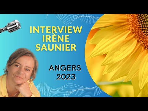 Interview d'Irène SAUNIER , conférenciere au Forum des médecines de l'âme Angers 2023 TerraBotanica
