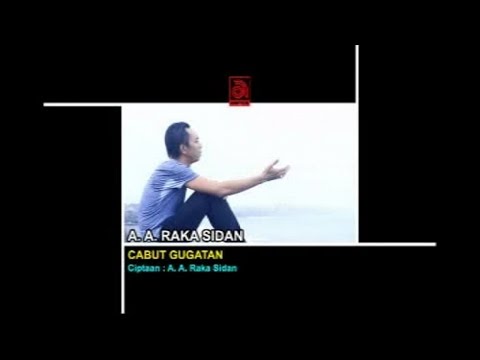 A.A. Raka Sidan - Cabut Gugatan [OFFICIAL VIDEO]