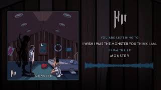 I Wish I Was The Monster You Think I Am. Music Video