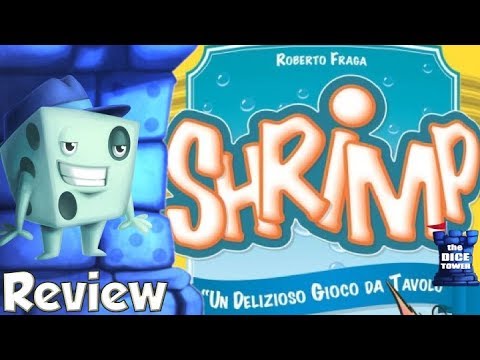Shrimp Review - with Tom Vasel