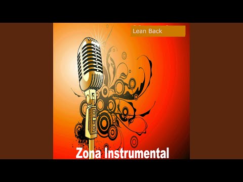 Lean Back (Karaoke)