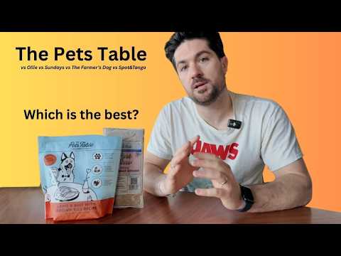 The Pets Table Vs Ollie Vs The Farmer's Dog Vs Spot&Tango Vs Sundays
