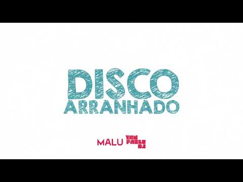 Yan Pablo DJ, Malu - Disco Arranhado (FUNK REMIX)