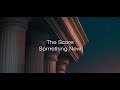 The Score - Something New (Lyrics Español/Inglés)